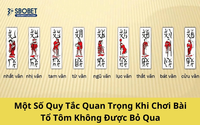 Một Số Quy Tắc Quan Trọng Khi Chơi Bài Tổ Tôm Không Được Bỏ Qua