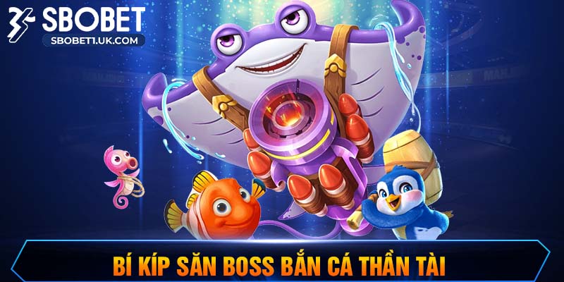 bắn cá thần tài