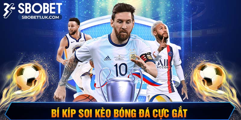 soi kèo bóng đá